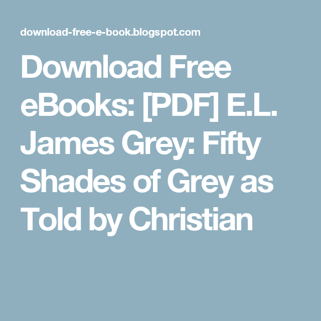 Download Fifty Shades Of Grey For Free On Android